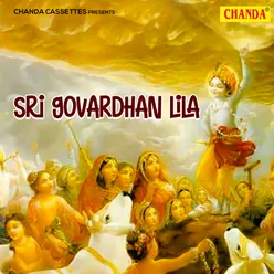 Sri Govardhan Lila